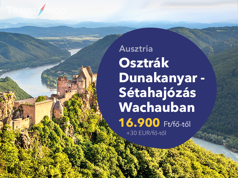Ausztria utazás - Osztrák Dunakanyar - Sétahajózás Wachauban - TravelOrigo Utazási Iroda